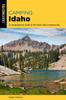 Книга Camping Idaho : A Comprehensive Guide To the State's Best Campgrounds