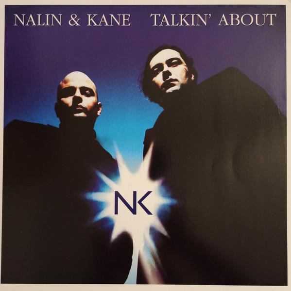 12-дюймовая пластинка NALIN & KANE - Talkin' About 5691291 Urban Tracks 1997 Германия Танцевальная и электронная Б/У