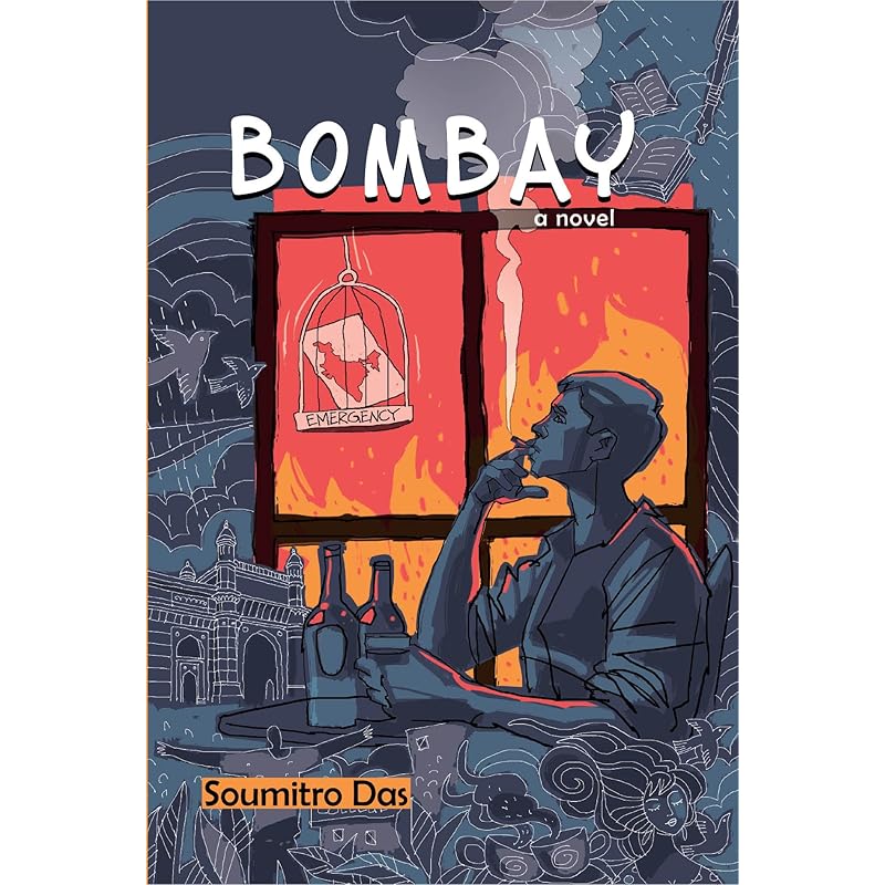 Bombay  a novel Bombay in the 1970sa city of dreams, a
