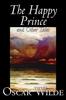 Книга The Happy Prince and Other Tales by Oscar Wilde, Fiction, Literary, Classics
