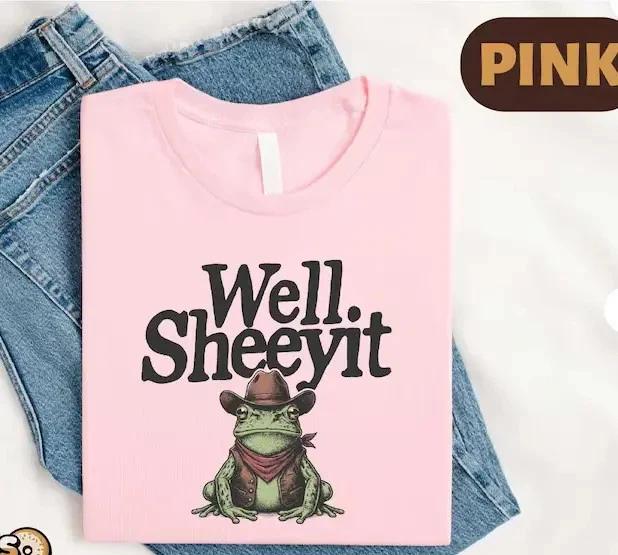 Футболка с лягушкой Well Sheeyit Забавная деревенская юмористическая футболка Comfort Colors