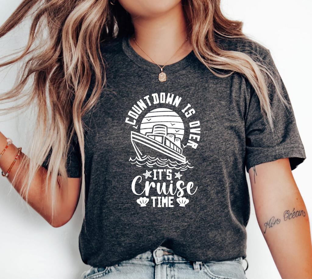 Countdown is Over It's Cruise Time T-Shirt, Beachy Graphic Tee, Perfect Vacation Outfit for Cruisers and Travel Lovers, Getaway Attire