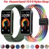 Нейлоновый петлевой ремешок для Huawei band 10 Плетеный ремешок с магнитной застежкой для запястья для Huawei band8 9 10 Дышащий браслет Аксессуары