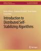 Книга Introduction To Distributed Self-Stabilizing Algorithms