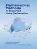The Mathematical Methods In Economics Using Mathematica Book