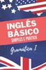 Книга Ingles Basico : Gramatica I