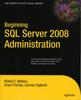 Книга Beginning SQL Server 2008 Administration