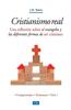 Книга Cristianismo Real : Una Reflexion Sobre El Evangelio Y Las Diferentes Formas De Ser Cristiano