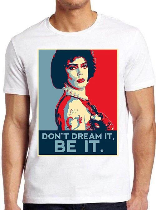 Dont Dream It Be It The Rocky Horror Show Theatre Poster Gift Tee T Shirt C1234