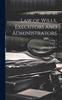 Книга Law of Wills, Executors and Administrators; Volume 1