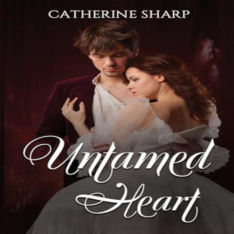Untamed Heart by Catherine Sharp Paperback Book 9781836711124
