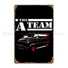 The A Team Metal Sign Rusty Retro Club Bar Print Cinema Tin Sign Poster