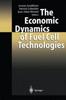 The The Economic Dynamics of Fuel Cell Technologies Book