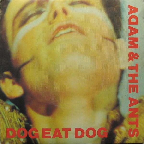7inch Record ADAM & THE ANTS - Dog Eat Dog SCBS9039 CBS 1980 UK Rock Used