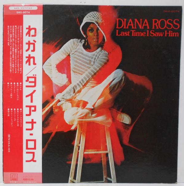 Пластинка DIANA ROSS - Last Time I Saw Him SWX6074 TAMLA MOTOWN 1974 Япония Соул/Фанк Б/у