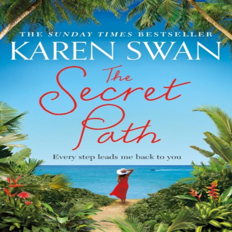 The Secret Path by Karen Swan Paperback Book 9781529006261
