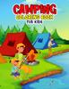 Книга Camping Coloring Book for Kids : Fun and Relaxing Coloring Activity Book for Boys, Girls, Toddler, Preschooler & Kids Ages 4-8