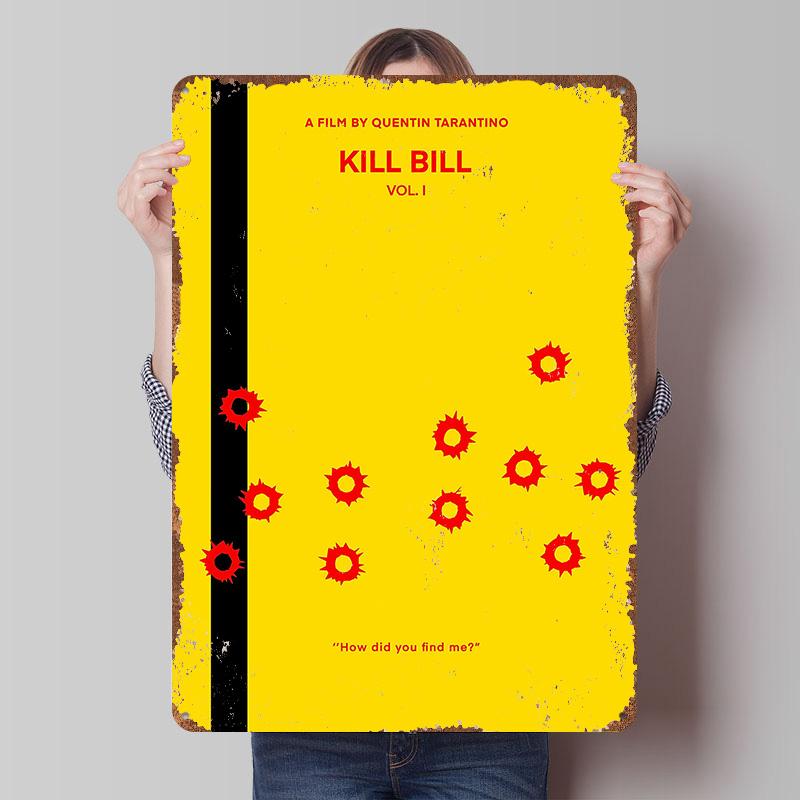 Kill Bill Tin Plaque Poster Customized Wall Art Retro Vintage Metal Signs for Man Cave Luxury Home Decor Items Gamer Decoration