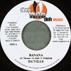 7inch Record DAVILLE - Banana NONE Dem Yute Deh Mu 2004 Jamaica Reggae, Ska & Dub Used