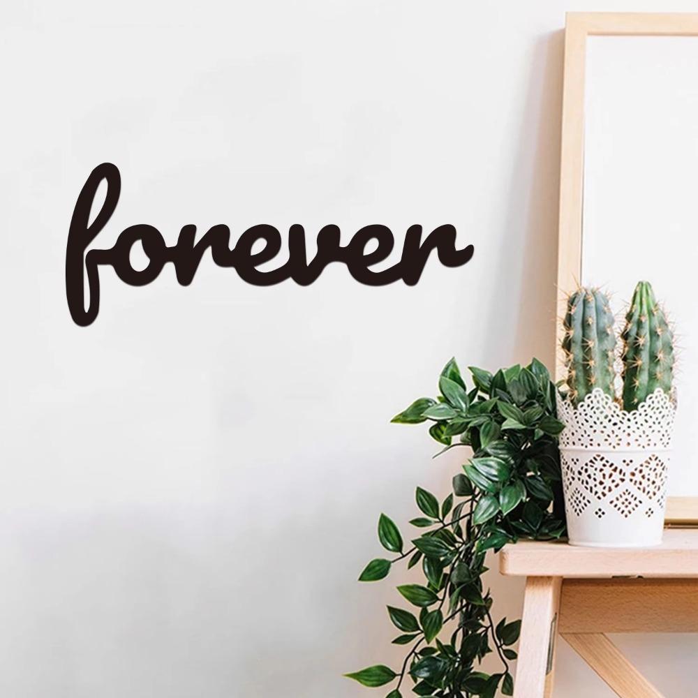 Forever Sign Курсивное слово настенное искусство Элегантный курсивный дизайн Идеальный свадебный подарок Фермерский дом и индивидуальный декор Стильное настенное искусство