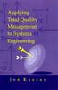 Книга Applying Total Quality Management To Systems Engineering