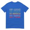 Proamerica Profreedom Prochoice Proequality Antitrump Tshirt