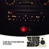 Car Button Repair Stickers CD Radio Audio Button Repair Decals Stickers Decorations Automobiles Accessories New 2024 For Renault