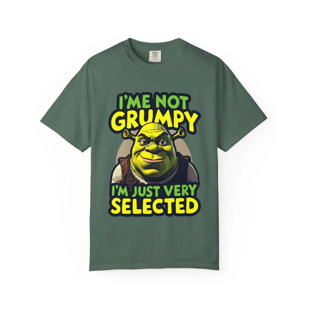 Sherk I'm Not Grumpy I'm Just Very Selected T-shirt