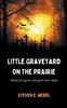 Книга Little Graveyard On the Prairie