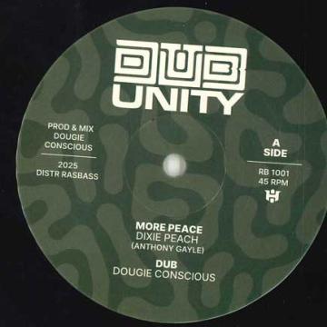 10-дюймовая пластинка DIXIE PEACH / TENASTELIN - More Peace; More Peace Dub / Don't RB1001 Dub Unity UK 2025 UK Регги, Ска и Даб