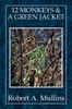 Книга 12 Monkeys & a Green Jacket