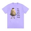 Hech kim sening tanangni kulgili deb topmaydi Mem T-shirt Maxsus Toplar O-bo'yinli Kiyimlar Futbolkalar Erkaklar Ayollar Kundalik Paxta Katta O'lchamli Futbolka