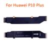 Для Huawei P9 P10 Plus P20 Lite P30 P40 Pro основная соединительная плата материнской платы Замена гибкого кабеля