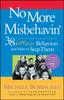 Книга No More Misbehavin' : 38 Difficult Behaviors and How To Stop Them