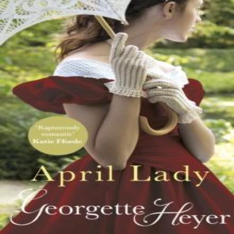 April Lady by Georgette Heyer Paperback Book 9780099476344