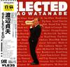 CD SADAO WATANABE - Selected WPC68344 Elektra 1997 Japan ObiJazz Used