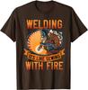 Funny Welder Shirts Men Welding It's Like Sewing With Fire T-Shirt Print T Shirt Prevalent Tops & Tees Cotton Men Leisure