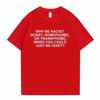 Male Blond Hip Hop Trend Tshirts Why Be Racist Frank Tees Ocean Street Style Oversized Unisex Unisex Casual Cotton Short Sleeve Top