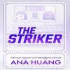 The Striker by Ana Huang Paperback Book 9780349442259