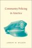 Книга Community Policing In America