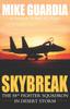 Книга Skybreak : The 58th Fighter Squadron In Desert Storm