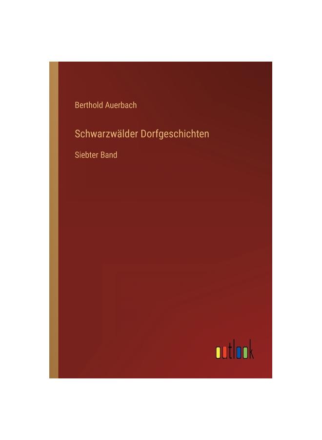 The Schwarzwälder Dorfgeschichten:Siebter Band Book