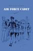 The Air Force Cadet Book