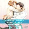 Bond of Dreams Bond of Love Vol. 4 by Yaya Sakuragi Paperback Book 9781421552354