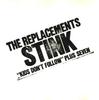 CD REPLACEMENTS - Stink ("Kids Don't Follow" Plus Sev TTR82282 Twin/Tone Recor 1989 US Rock Used