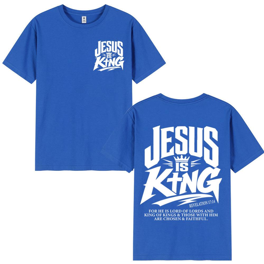 Christian Jesus Is King TShirt High Quality Fashion Oversized T Shirt Unisex Unisex Casual Cotton Short Sleeve TShirts Streetwear