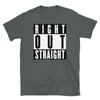 Funny Maine Accent Slang Saying Right Out Straight Short-Sleeve Unisex T-Shirt