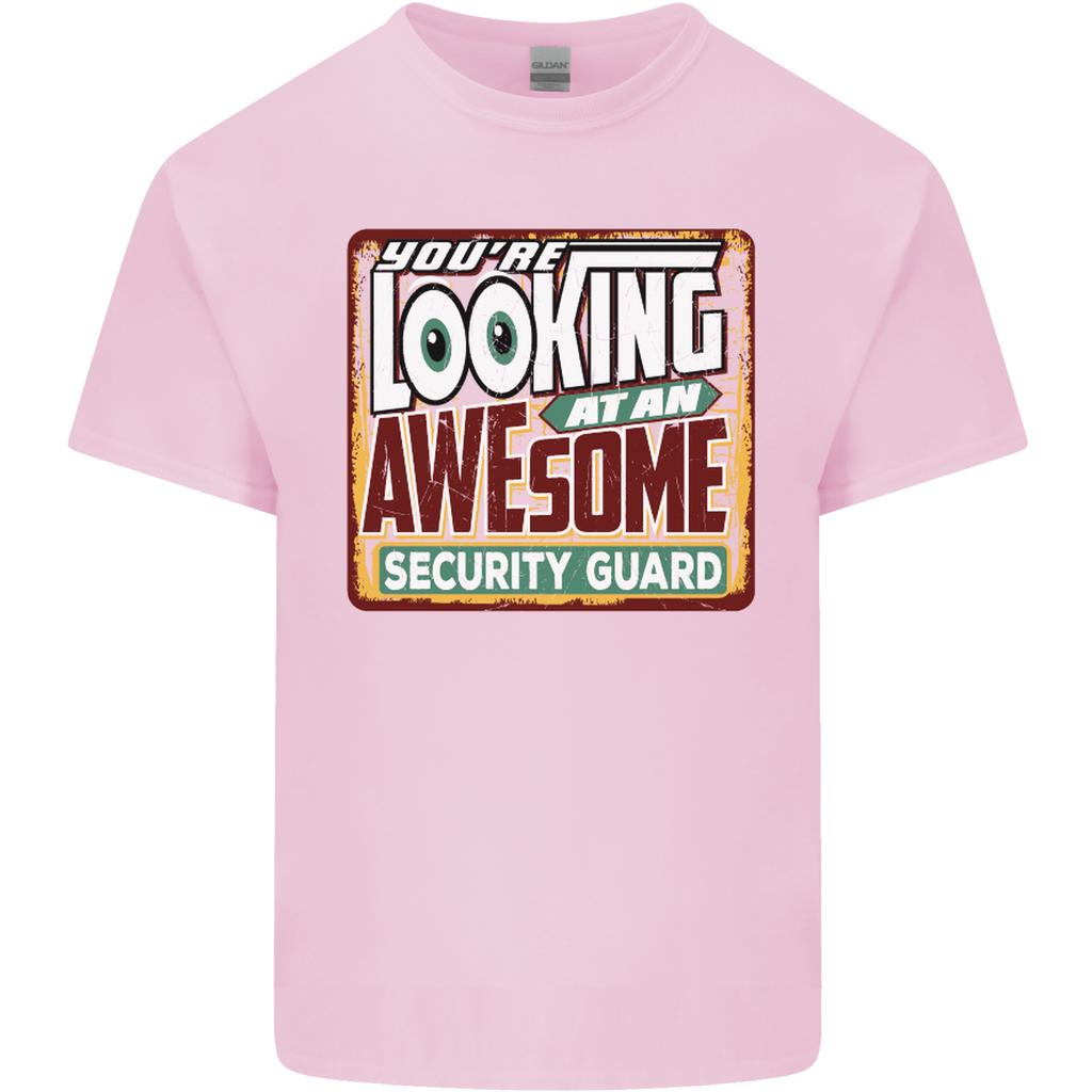 Youre Looking at an Awesome Security Guard Unisexs Light Cotton TShirt
