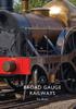 Книга Broad Gauge Railways