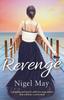 Книга Revenge : A Gripping and Utterly Addictive Page Turner That Will Have You Hooked